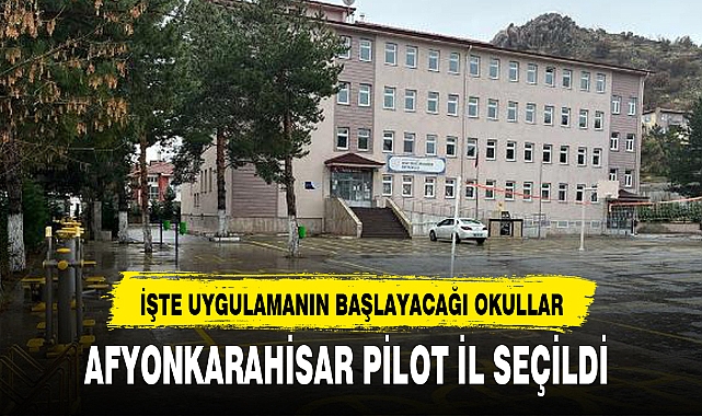 AFYONKARAHİSAR PİLOT İL SEÇİLDİ