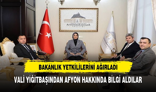 Afyonkarahisar Valiliği, İçişleri Bakanlığı Yetkililerini Ağırladı