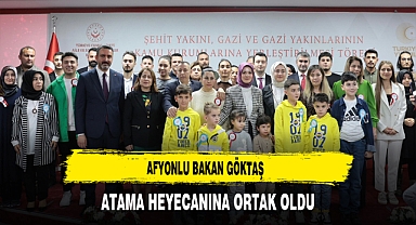 Afyonlu Bakan Göktaş Atama Heyecanına Ortak Oldu