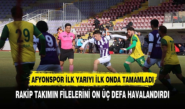 Afyonspor ligin ilk yarısını 7. sırada tamamladı