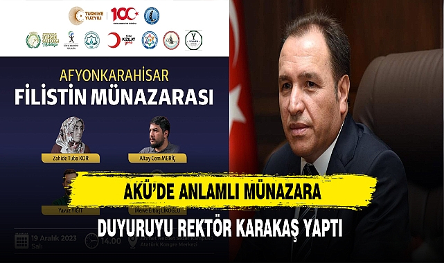 AKÜ 'nün Ev Sahipliğinde Filistin Münazarası Programı Gerçekleştirilecek