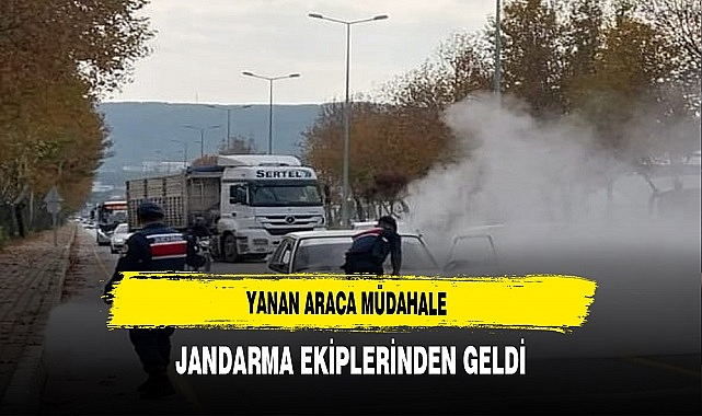 Alev Topuna Dönen Otomobile Jandarma Ekipleri  Müdahale Etti.
