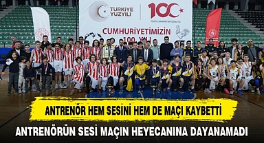 ANTRENÖR HEM SESİNİ HEM DE MAÇI KAYBETTİ