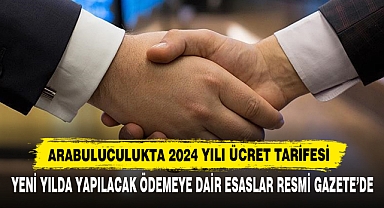 Arabuluculukta 2024 Yılı Ücret Tarifesi