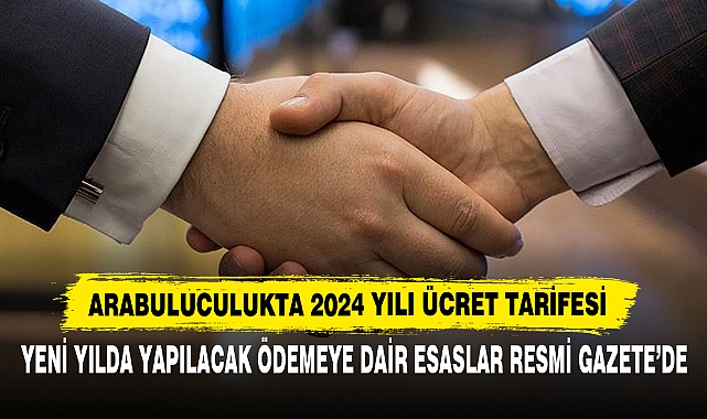 Arabuluculukta 2024 Yılı Ücret Tarifesi
