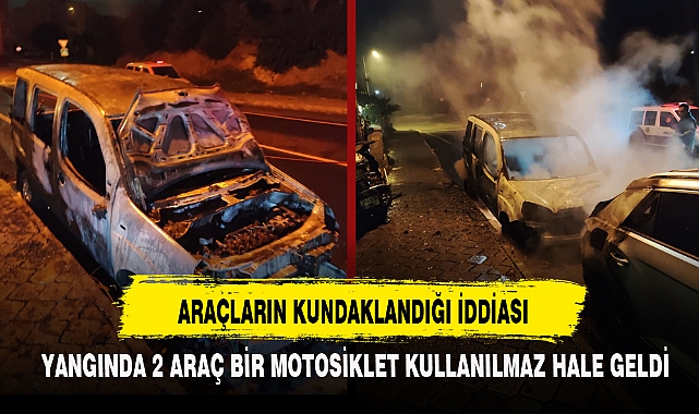 ARAÇLARIN KUNDAKLANDIĞI İDDİASI