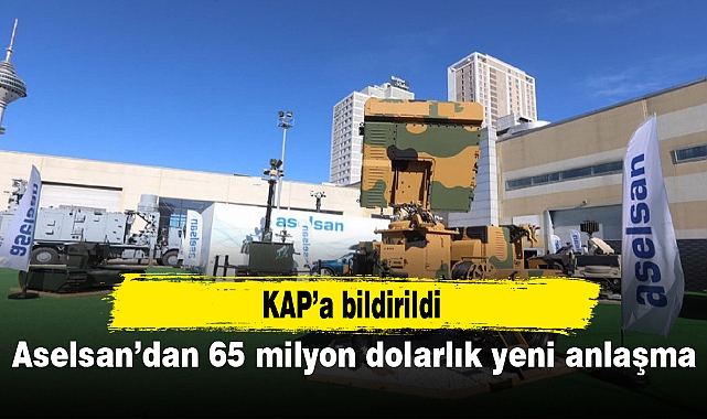 Aselsan’dan 65 milyon dolarlık yeni anlaşma