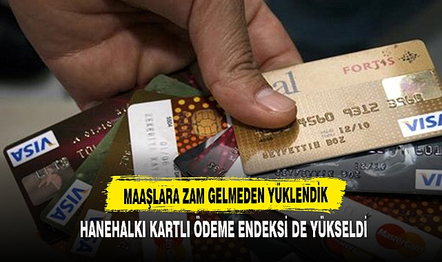 ASGARİ ÜCRETE ZAM GELMEDEN KREDİ KARTINA YÜKLENİLDİ