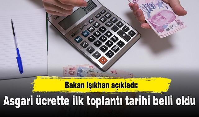 Asgari ücrette ilk toplantı tarihi belli oldu