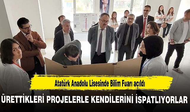 Atatürk Anadolu Lisesinde Bilim Fuarı açıldı