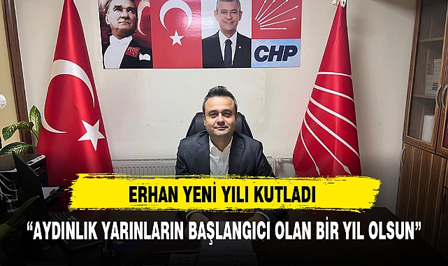 “AYDINLIK YARINLARIN BAŞLANGICI OLAN BİR YIL OLSUN”