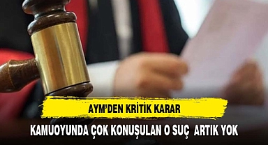 AYM'den kritik karar! TCK'dan o hüküm kaldırıldı