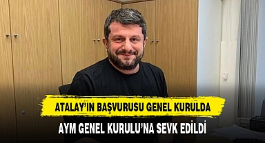AYM, Milletvekili Can Atalay'ın 2. kez yaptığı hak ihlaline ilişkin bireysel başvurusunu Genel Kurul'a sevk etti