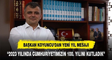 Başkan Koyuncu'dan yeni yıl mesajı