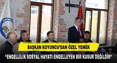 Başkan Serkan Koyuncu'dan anlamlı yemek