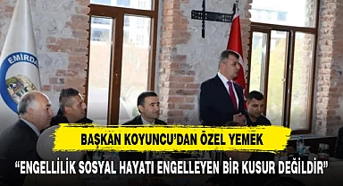 Başkan Serkan Koyuncu'dan anlamlı yemek
