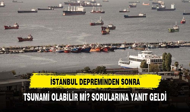 Beklenen Büyük Marmara Depremi: Tsunami İstanbul’u nasıl etkileyebilir?