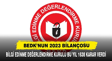 Bilgi Edinme Değerlendirme Kurulu Bu Yıl 1638 Karar Verdi