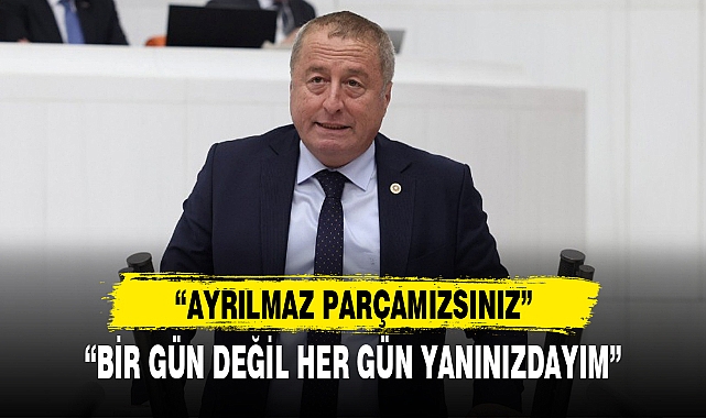 “BİR GÜN DEĞİL HER GÜN YANINIZDAYIM”