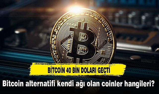 BİTCOİN 40 BİN DOLARI GEÇTİ