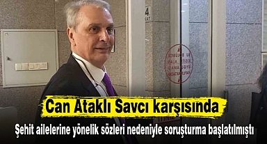 Can Ataklı Savcı karşısında