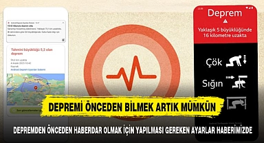 Cep telefonunun depremden önce bildirim göndermesi için yapılması gereken ayarlar haberimizde