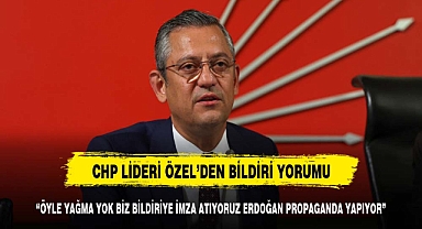 CHP lideri Özgür Özel'den