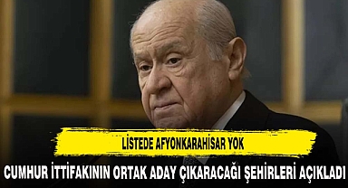 Cumhur İttifakının ortak aday listesinde AFYON YOK