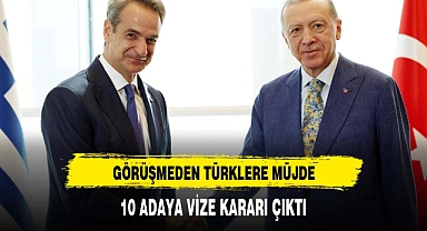 Cumhurbaşkanı Erdoğan ile görüşen Miçotakis: Türklere 10 adada 7 günlük turist vizesi sağlanacak