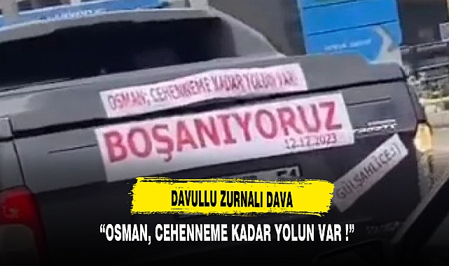 DAVULLU ZURNALI BOŞANMA DAVASI