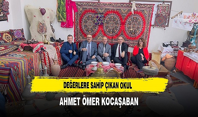 Değerlerine Sahip Çıkan Okul, Ahmet Ömer Kocaşaban