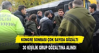 DEM Parti kongresi sonrası çok sayıda gözaltı