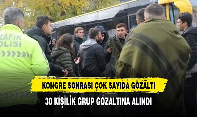 DEM Parti kongresi sonrası çok sayıda gözaltı