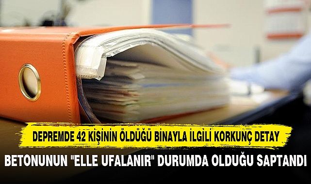 Depremde 42 Kişinin Öldüğü Binayla İlgili Korkunç Detay!