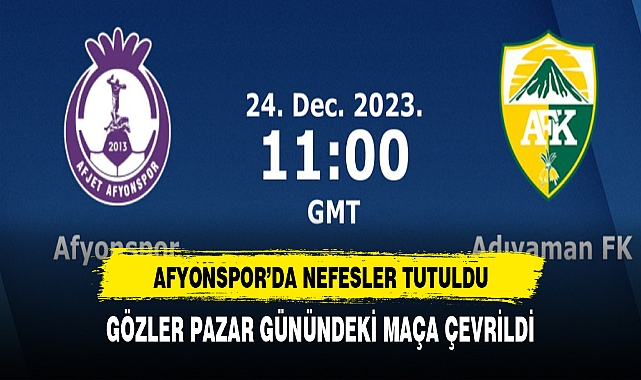 Afyonkarahisar Adıyaman maçında stad dolacak mı?