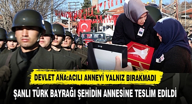 Devlet Ana Acılı Aileyi Yalnız Bırakmadı Şanlı Türk Bayrağı Şehidin Annesine Teslim Edildi