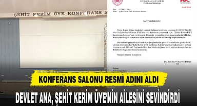 DEVLET ANA, ŞEHİT KERİM ÜYE'NİN AİLESİNİ SEVİNDİRDİ