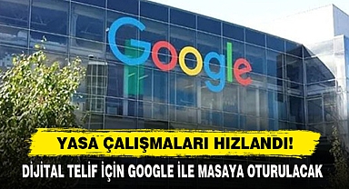 Dijital Telif İçin Google İle Masaya Oturulacak