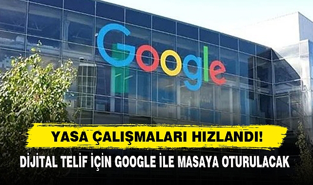 Dijital Telif İçin Google İle Masaya Oturulacak