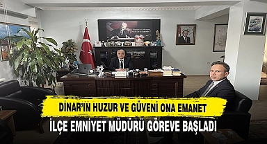 Dinar'ın Asayişi Erdal Yanık'a Emanet