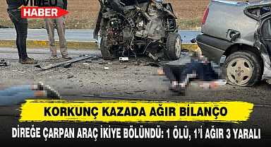 Direğe Çarpan Araç İkiye Bölündü: 1 Ölü, 1'i Ağır 3 Yaralı