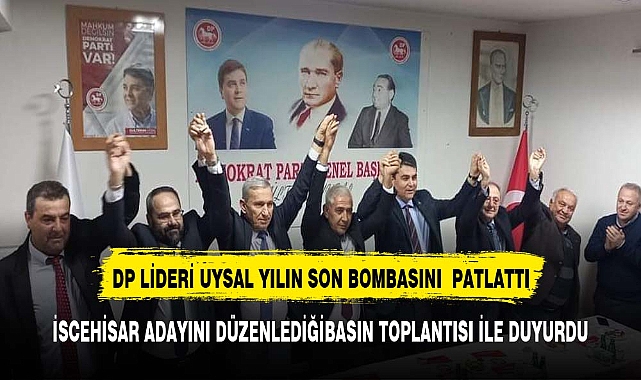 DP Lideri Uysal yılın son gününde Afyonkarahisar'da sürpriz yaptı aday açıkladı
