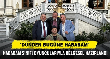 "Dünden Bugüne Hababam"