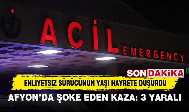 Ehliyetsiz Sürücünün Yaşı Hayrete Düşürdü