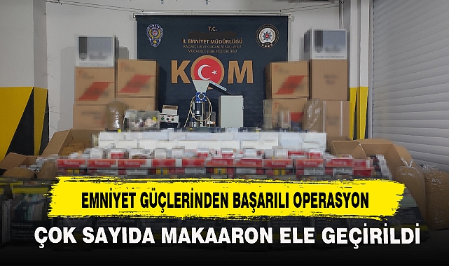 EMNİYET GÜÇLERİNDEN BAŞARILI OPERASYON