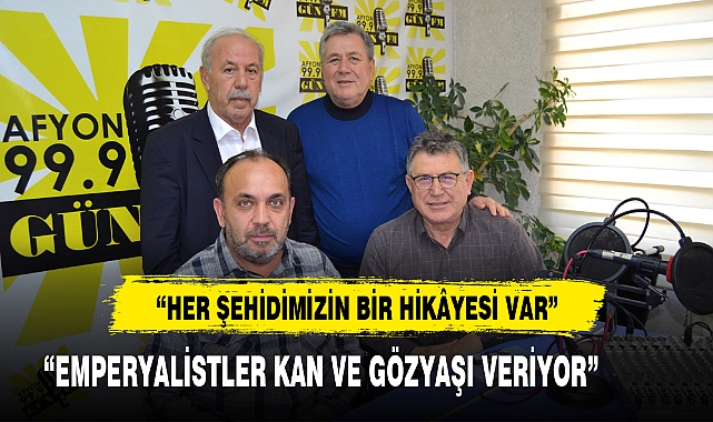 “EMPERYALİSTLER KAN VE GÖZYAŞI VERİYOR”         