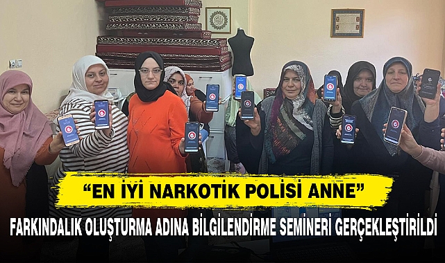 “En İyi Narkotik Polisi Anne”