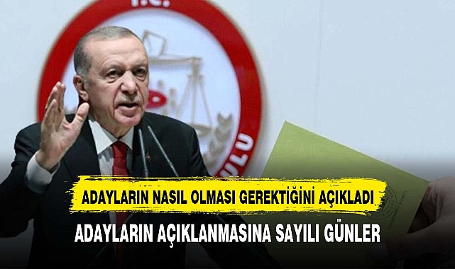 Erdoğan'dan yerel seçim öncesinde adaylar ile ilgili önemli mesaj