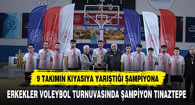 ERKEKLER VOLEYBOL TURNUVASINDA ŞAMPİYON TINAZTEPE