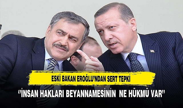 Eski Bakan Veysel Eroğlu'ndan Sert Tepki